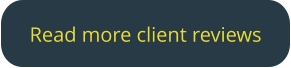 Click to read more client reviews