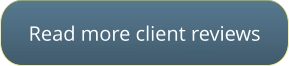 Click to read more client reviews
