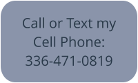 Click to call or text Mr. Causey's cell phone