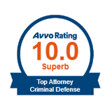 Avvo Rating 10.0 Superb | Top Attorney Criminal Defense
